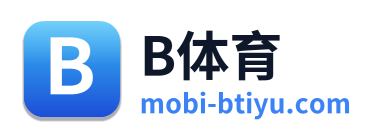 B体育